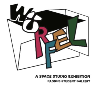 Space Studio Exhibition - Padnos Student Gallery